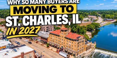 Moving to St. Charles, IL in 2027: What Buyers Should Know