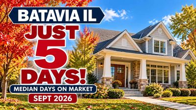Batavia IL Homes Selling Fast: Just 5 Days! | Sept 2026