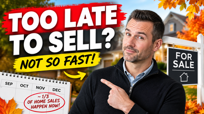 Think You Missed Your Chance To Sell This Year?