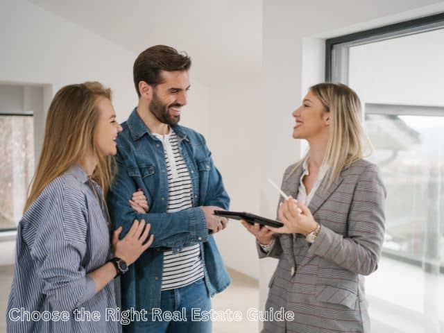 Choose the Right Real Estate Guide